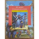 El Avaro/el Burgués Gentilhombre/moliére /ed Cantaro(b Estad