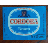 Antiguas Etiquetas De Cervezas Córdoba Y Río Segundo.