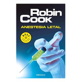Anestesia Letal - Robin Cook