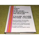 Simon And Schusters International Dictionary English Spanish