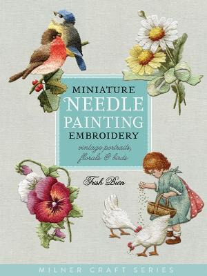 Libro Miniature Needle Painting Embroidery - Trish Burr