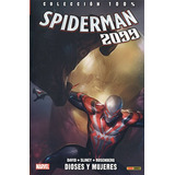 Spiderman 2099 4 Dioses Y Mujeres