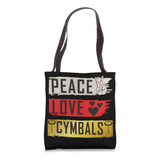 Peace Love Cymbals Bombo Platillos Instrumento Bolsa De Tela