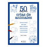 Crias De Animales 50 Dibujos De