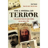 Sob A Sombra Do Terror: Sob A Sombra Do Terror, De Jean; Bin Laden, Omar. Editora Best Seller (record), Capa Mole, Edição 1 Em Português