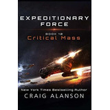 Critical Mass (expeditionary Force) - Alanson, Craig, De Alanson, Craig. Editorial Independently Published En Inglés