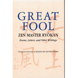 Libro: Great Fool: Zen Master Ryokan; Poems, Letters, And
