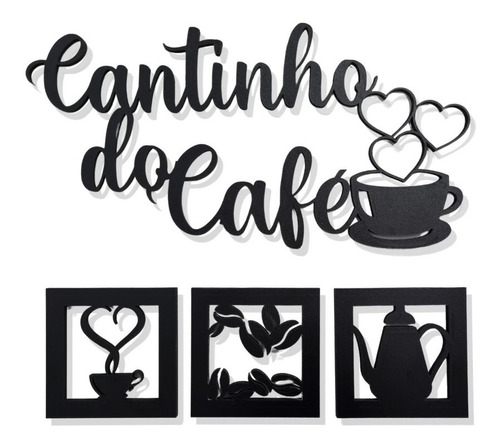 Frase Decorativa Aplique Cantinho Do Café Com Grão Decoração