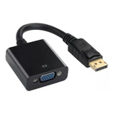 Cabo Adaptador Displayport X Vga Banhado A Ouro