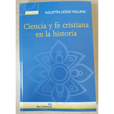 Libro Ciencia Y Fe Cristiana En La Historia