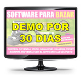 Demo X 30 Días Software Para Bazar Control Stock, Ticket