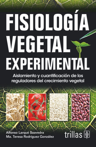 Libro Fisiologia Vegetal Experimental
