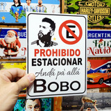 Prohibido Estacionar Messi Cartel Chapa Bobo Apto Exterior