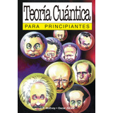 Teoria Cuantica Para Principiantes