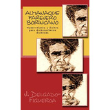 Libro Almanaque Parejero Borincano: Nanorrelatos Y Dichos...