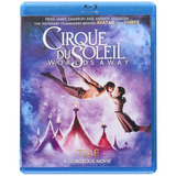 Cirque Du Soleil  Worlds Away  Bluray (nuevo)