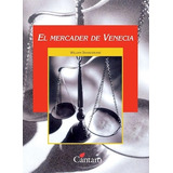 El Mercader De Venecia - Del Mirador, De Shakespeare, William. Editorial Cantaro, Tapa Blanda En Español