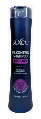 Shampoo Oil Control Cabello Graso 400ml Rocco