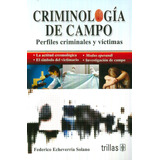Libro Criminología De Campo Libro Autografiado Personalizado
