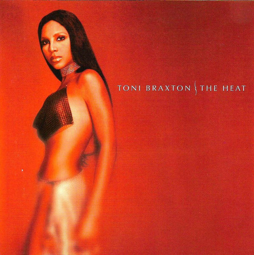 Toni Braxton - The Heat