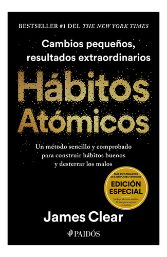 Hábitos Atómicos. Edición Especial Tapa Dura James Clear