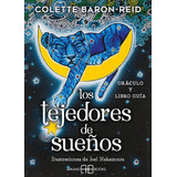 Libro Los Tejedores De Sueños - Colette Baron Reid