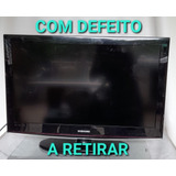 Tv Samsung Hd Ln32c450e1m - Com Defeito