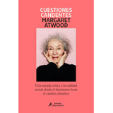 Cuestiones Candentes, De Atwood, Margaret. Editorial Salamandra, Tapa Blanda, Edición 1 En Español, 2023