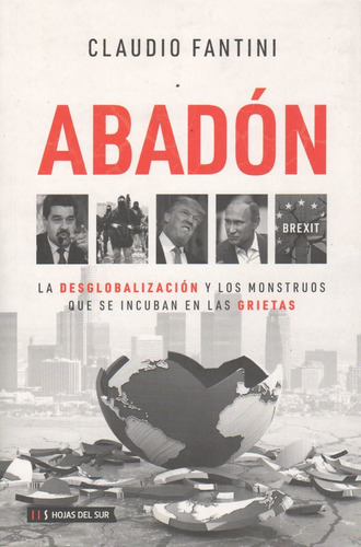 Abadon - La Desglobalizacion Y Los Monstruos Que Se Incuban