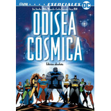 Comic Dc - Odisea Cósmica: Edicion Absoluta - Ovni Press