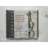 Sibelius Complete Works For Violin And Orchestra Cd