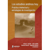 Los Estudios Andinos Hoy - Zanolli - Prohistoria