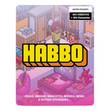 Habbo Hotel 363 Créditos + 363 Diamantes Brasil Cartão Card