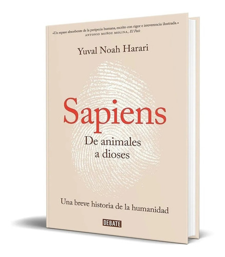 Libro Sapiens De Animales A Dioses Por Yharari Envio Express