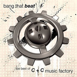 Cd Bang That Beat The Best Of - C And C Music Factory