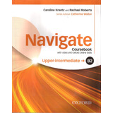 Navigate Upper Intermediate B2 -  St`s W/dvd & Online Skills