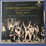 Disco Vinilo La Boutique Fantasque George Solti