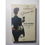 El Codigo Givenchy , Julie Kenner 
