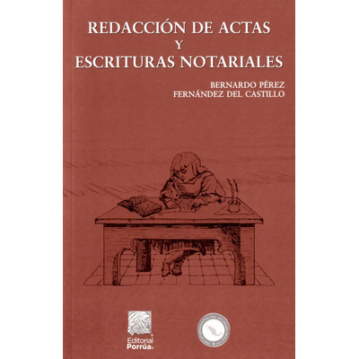 Redacción De Actas Y Escrituras Notariales, De Bernardo Pérez Fernández Del Castillo. Editorial Porrúa, Tapa Blanda En Español | MercadoLibre