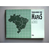 As Américas - Trabalhando Com Mapas