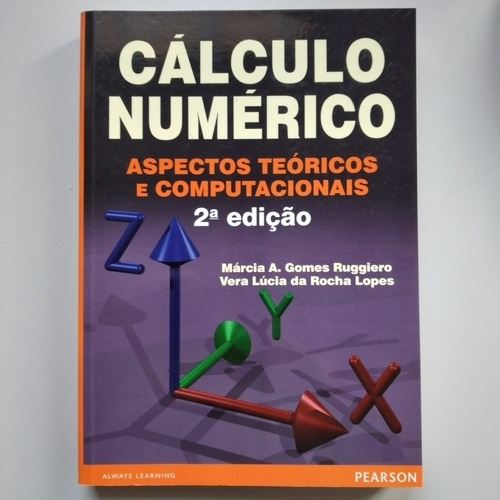 Livro Cálculo Numérico Aspectos Teóricos E Computacionais 2