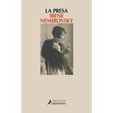 La Presa, De Némirovsky, Irène. Serie Narrativa Editorial Salamandra, Tapa Blanda En Español, 2016
