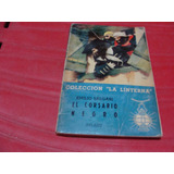 Libro El Corsario Negro , Emilio Salgari  , Zigzag , Colecci