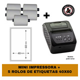Mini Impressora Bluetooth + 5 Rolos Etiqueta Adesiva 40x60 