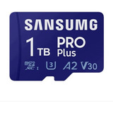 Micro Sd Sansumg Pro Plus 1tb Sdxc A2 V30 C/10