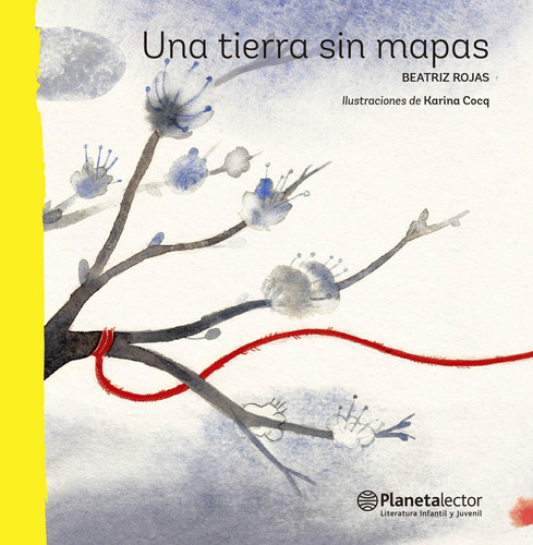 Libro Una Tierra Sin Mapas - Beatriz Rojas