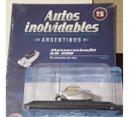 Autos Inolvidables Argentinos N° 75 Messerschmitt Kr 200