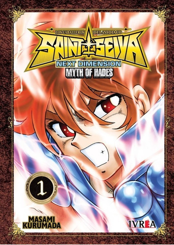 Libro Saint Seiya Next Dimension 1 - Masami Kurumada - Manga, De Masami Kurumada. Saint Seiya - Next Dimension (nueva Edicion), Vol. 1. Editorial Ivrea, Tapa Blanda En Español, 2021