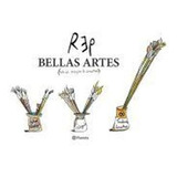 Bellas Artes, De Rep. Editorial Planeta En Español