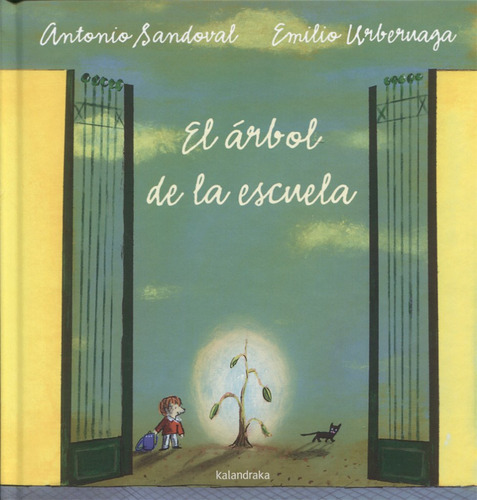 Book Kalandraka El Árbol De La Escuela (spanish Edition)